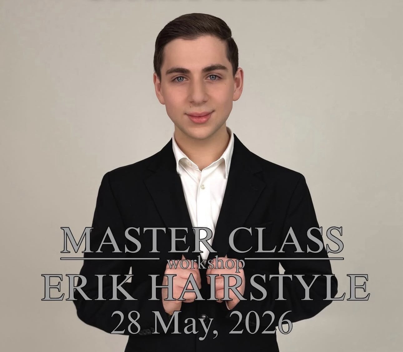 MASTERCLASS ERIK HAIRSTYLE